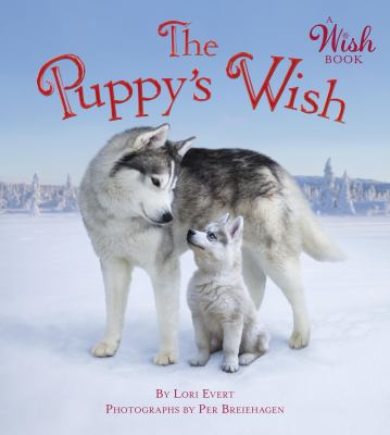 The Puppy's Wish (a Wish Book)