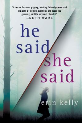 He Said/She Said : A Novel