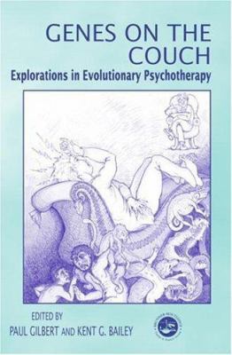 Genes on the Couch : Explorations in Evolutionary Psychotherapy