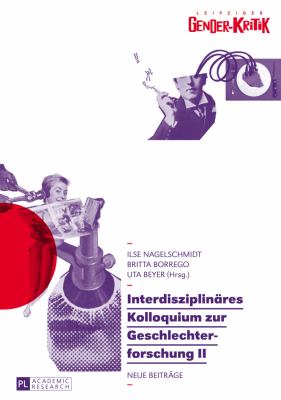 Interdisziplinaeres Kolloquium Zur Geschlechterforschung II : Neue Beitraege