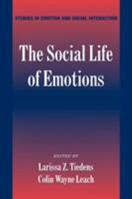 The Social Life of Emotions