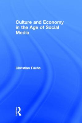Culture and Economy in the Age of Social Media