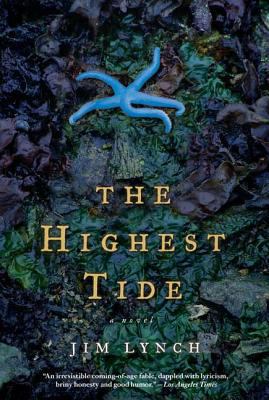 The Highest Tide : A Novel
