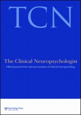 Advocacy in Neuropsychology : A Special Issue of the Clinical Neuropsychologist