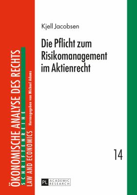 Die Pflicht Zum Risikomanagement Im Aktienrecht