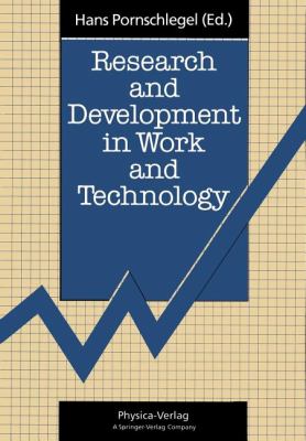 Research and Development in Work and Technology : Proceedings of a European Workshop, Dortmund, Germany, 23-25 October 1990