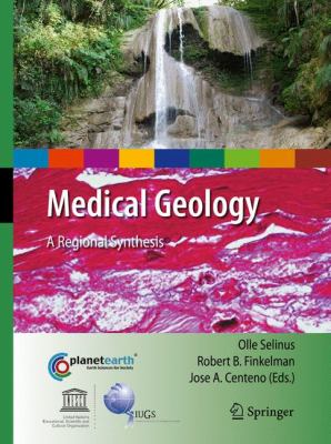 Medical Geology : A Regional Synthesis