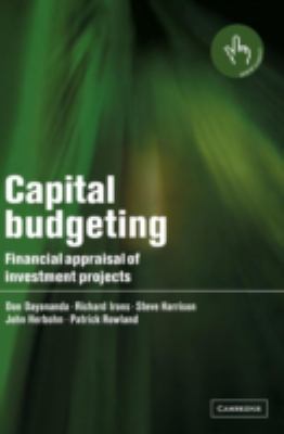 Capital Budgeting : Financial Appraisal of Investment Projects