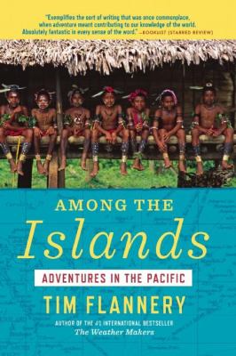 Among the Islands : Adventures in the Pacific