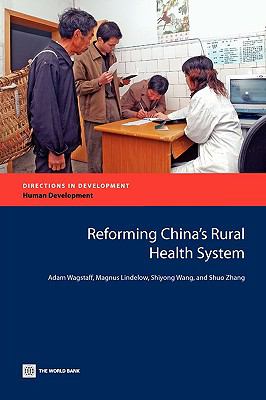Reforming China's Rural Health System