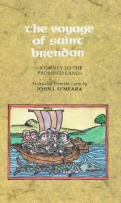 The Voyage of Saint Brendan : Journey to the Promised Land