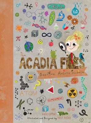 The Acadia Files : Book Two, Autumn Science
