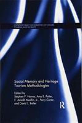 Social Memory and Heritage Tourism Methodologies
