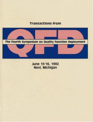 Transactions from the 4th Symposium on Quality Function Deployment