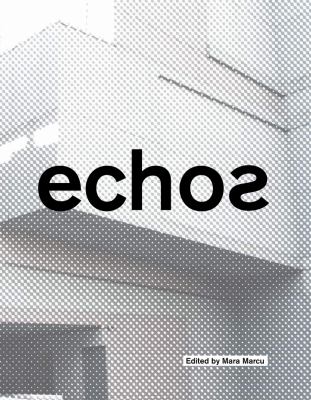 Echos : University of Cincinnati School of Architecture and Interior Design