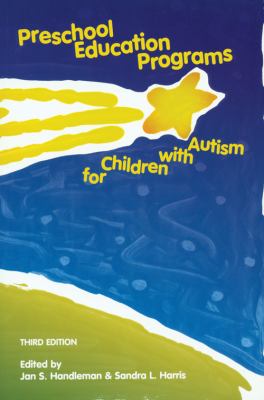Preschool Education Programs for Children with Autism