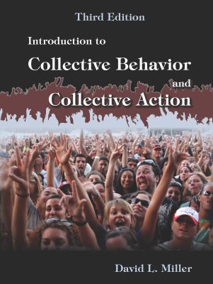 Introduction to Collective Behavior and Collective Action