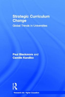 Strategic Curriculum Change in Universities : Global Trends