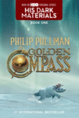 His Dark Materials: the Golden Compass (Book 1)