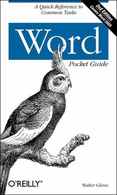 Word Pocket Guide : A Quick Reference to Common Tasks