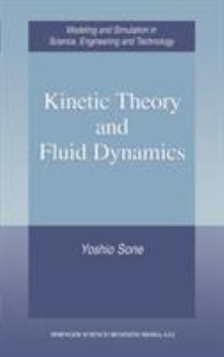 Kinetic Theory and Fluid Dynamics