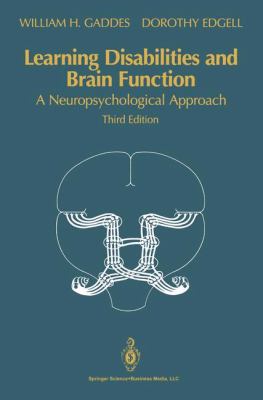 Learning Disabilities and Brain Function : A Neuropsychological Approach