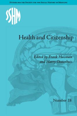Health and Citizenship : Political Cultures of Health in Modern Europe