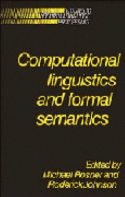 Computational Linguistics and Formal Semantics