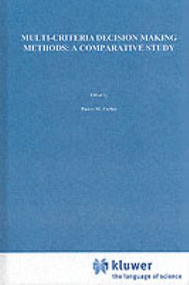 Multi-Criteria Decision Making Methods : A Comparative Study