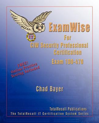 ExamWise for CIW Security Professional Certification Exam 100-470