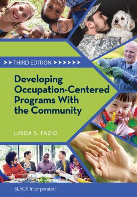 Developing Occupation-Centered Programs for the Community