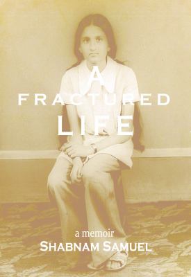 A Fractured Life