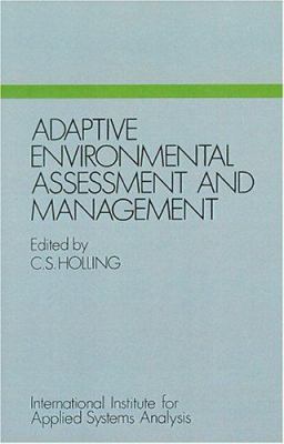 Adaptive Environmental Assessment and Management