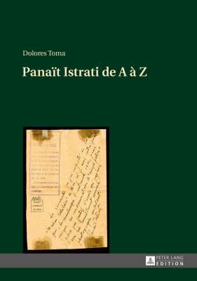 Panaït Istrati de a à Z