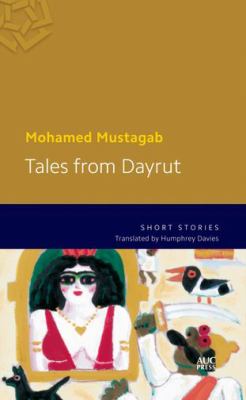 Tales from Dayrut : Short Stories