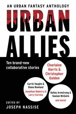 Urban Allies : Ten Brand-New Collaborative Stories