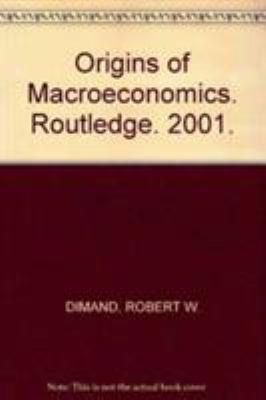 Origins of Macroeconomics
