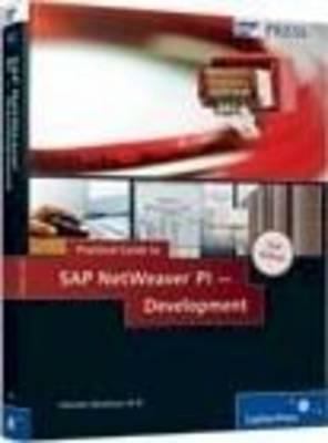 Practical Guide to SAP Netweaver PI - Development