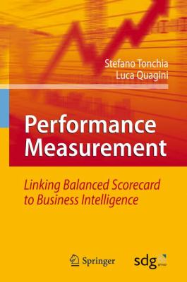 Performance Measurement : Linking Balanced Scorecard to Business Intelligence
