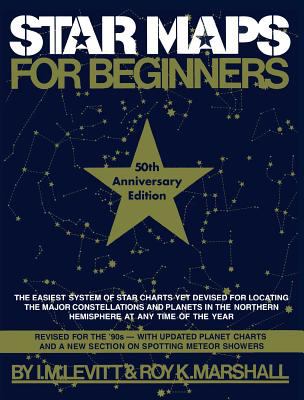 Star Maps for Beginners : 50th Anniversary Edition