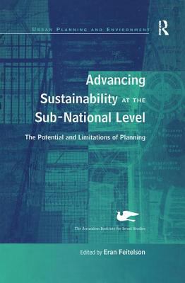 Advancing Sustainability at the Sub-National Level : The Potential and Limitations of Planning