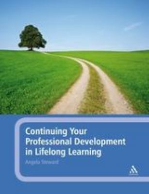 Continuing Your Professional Development in Lifelong Learning