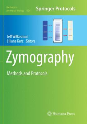 Zymography : Methods and Protocols