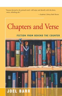Chapters and Verse : Fiction from Behind the Counter
