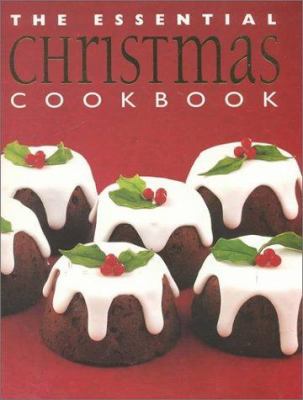 The Essential Christmas Cookbook