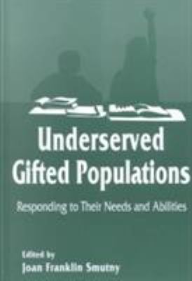 Underserved Gifted Populations