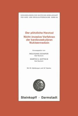 Der Plötzliche Herztod : Nicht-Invasive Verfahren der Kardiovaskulären Nuklearmedizin