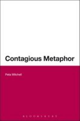 Contagious Metaphor