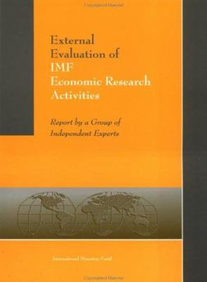 External Evaluation of IMF Economic Research Activities