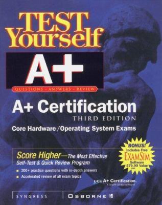 Test Yourself A+ Certification